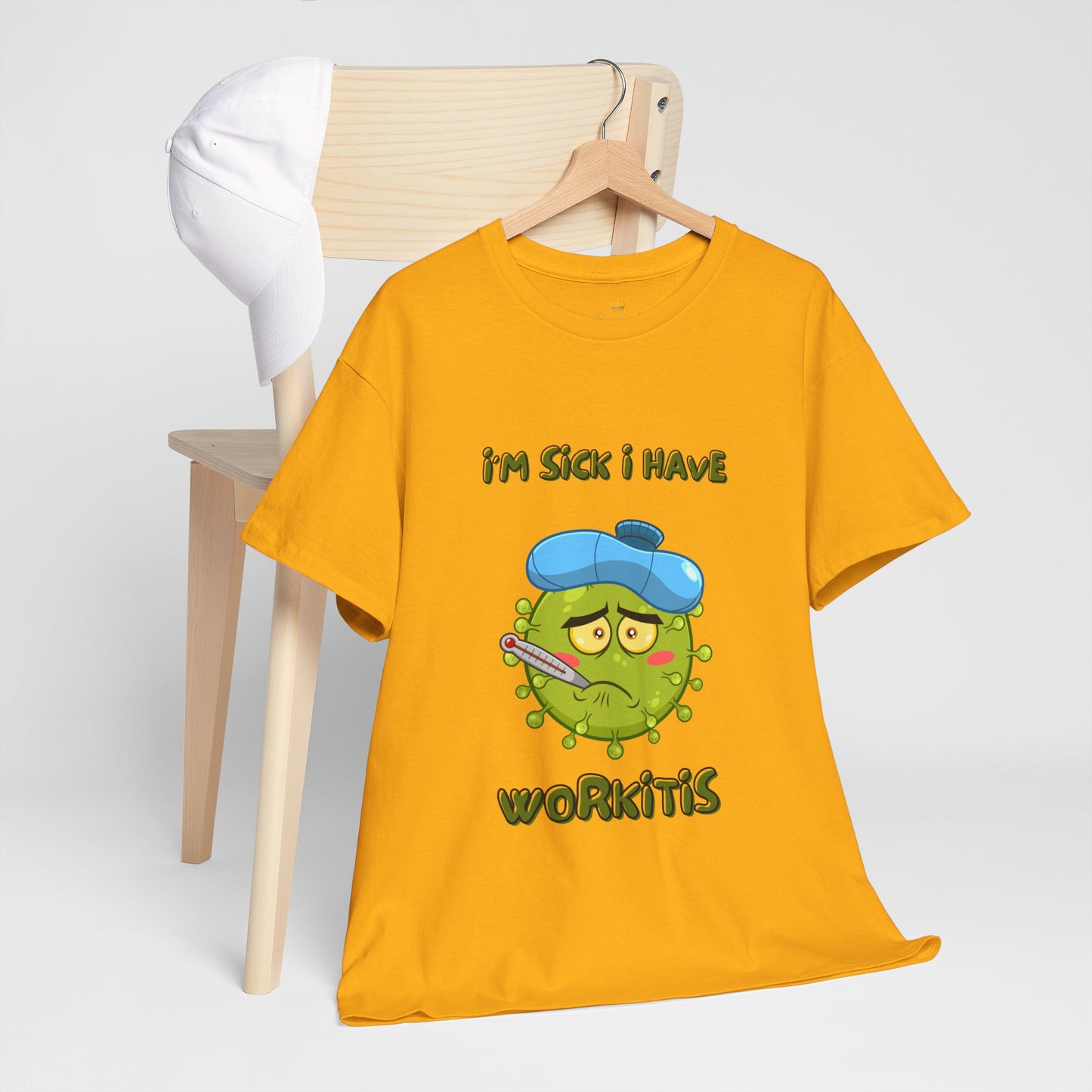 Humorous I'm Sick-