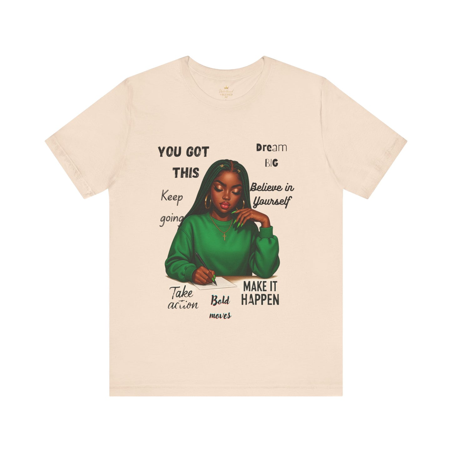 Motivational Graphic Tee