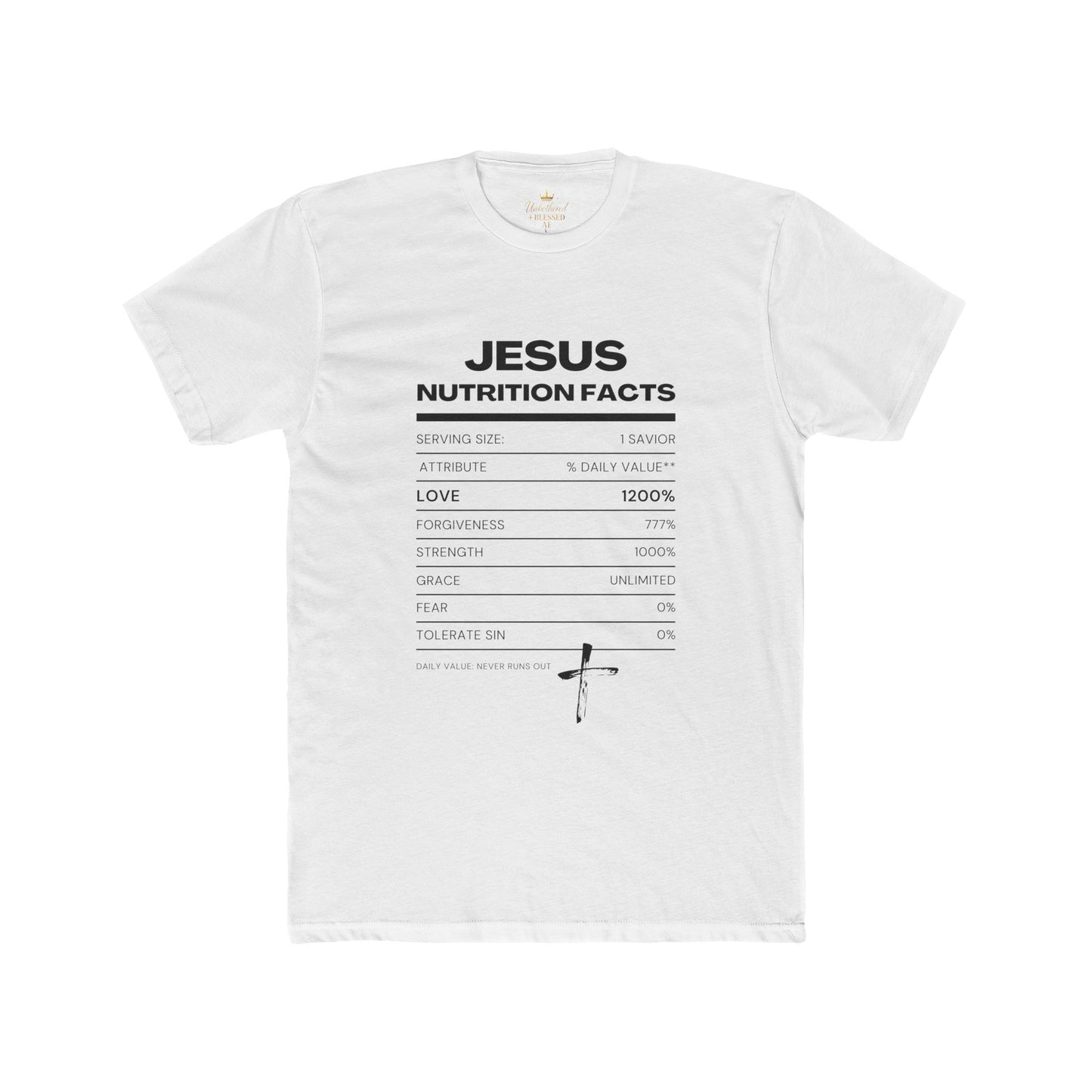 Jesus Nutrition Facts Tee