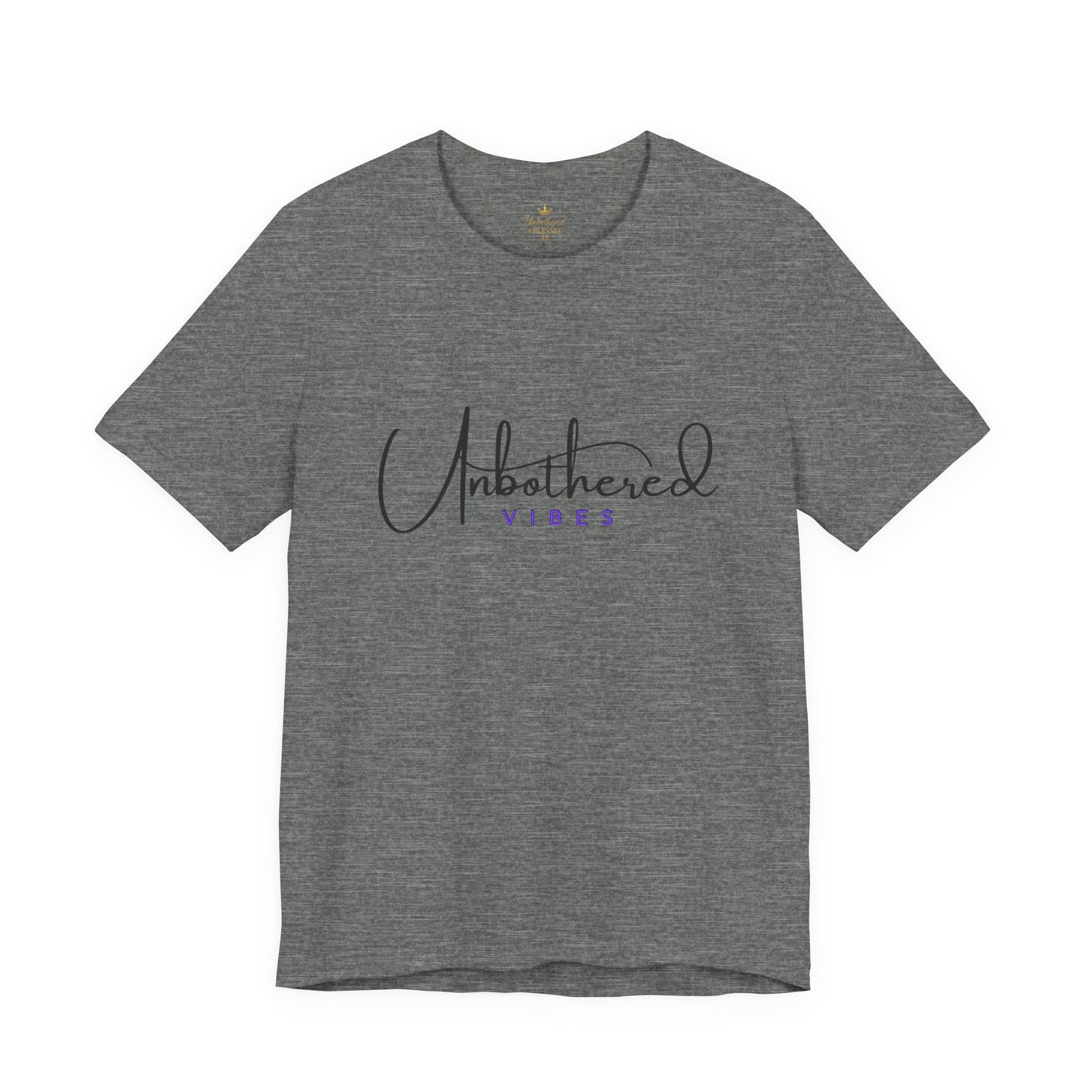 Unbothered Vibes Tee