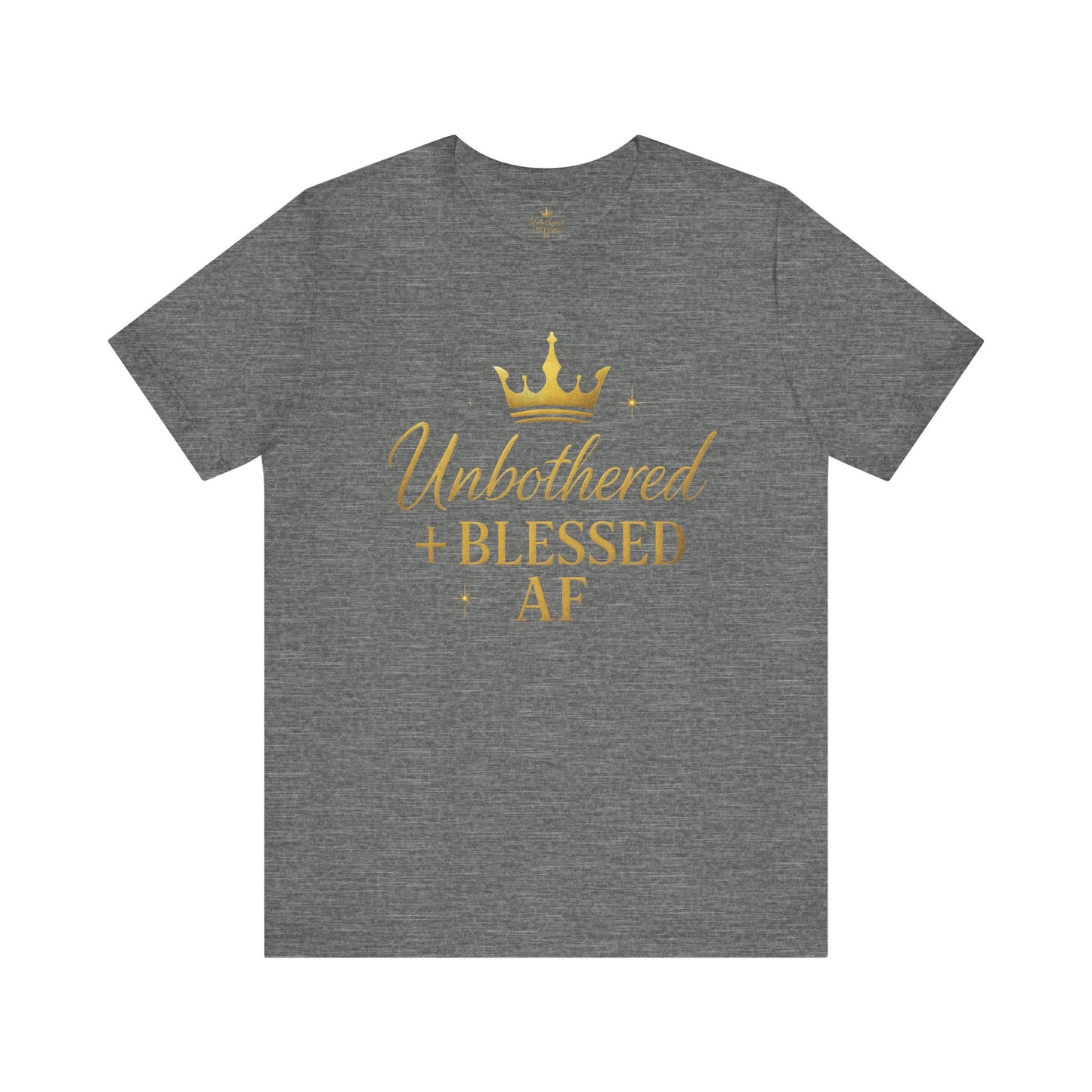 Unbothered & Blessed AF Soft-Style T-Shirt