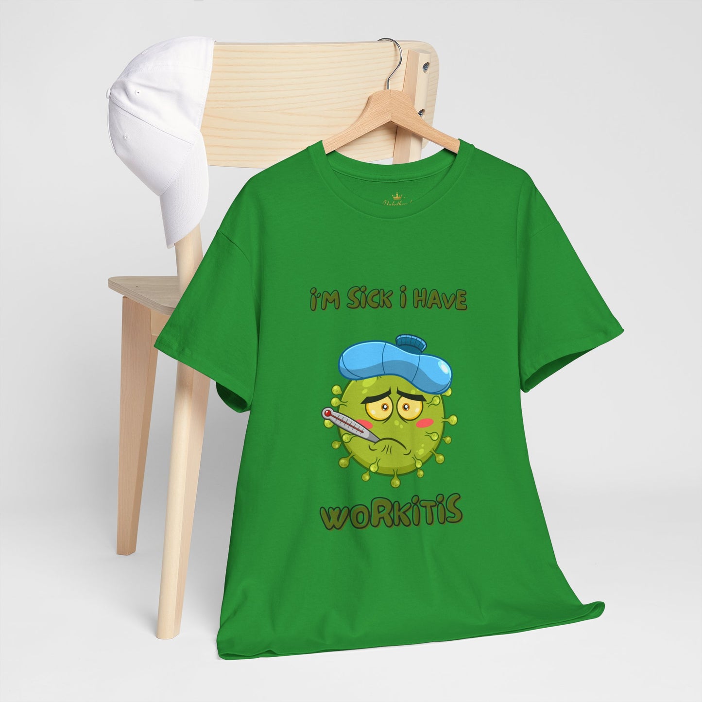 Humorous I'm Sick-