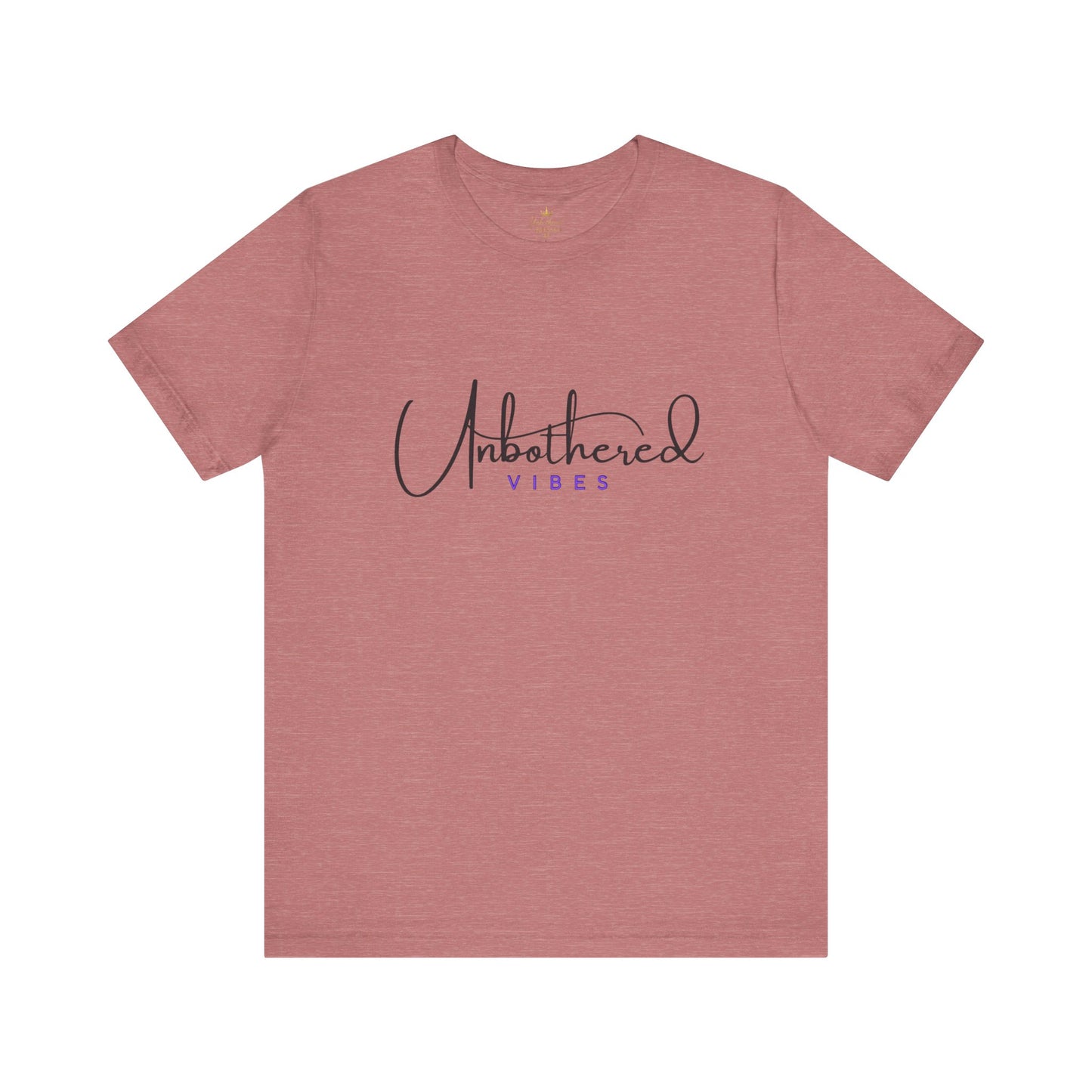 Unbothered Vibes Tee