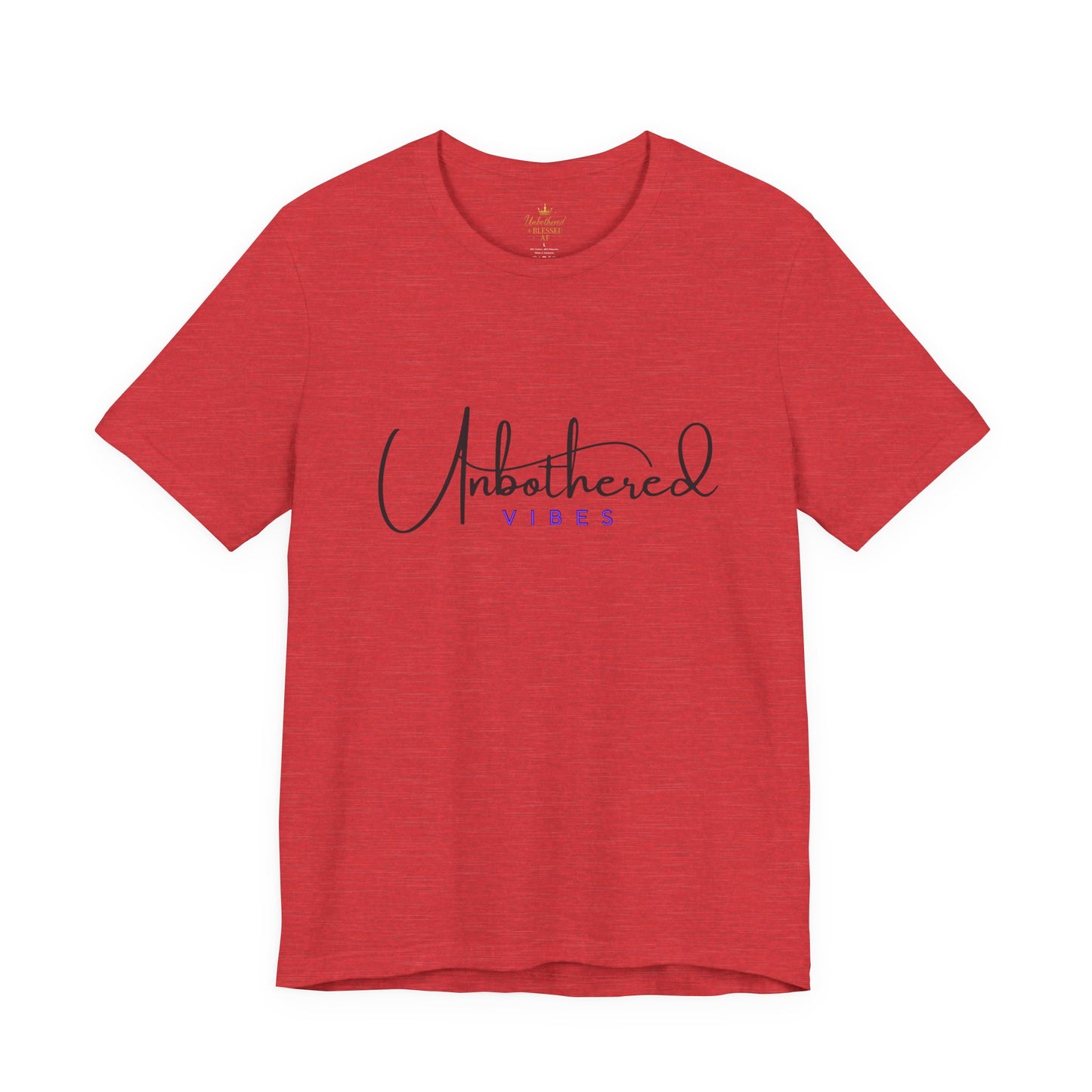 Unbothered Vibes Tee