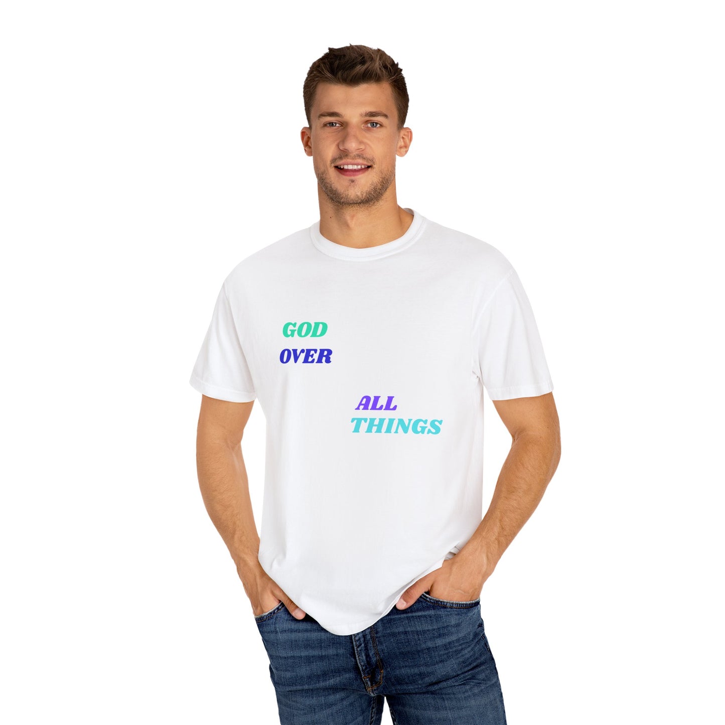GOD Over All Things Faith-Inspired Tee