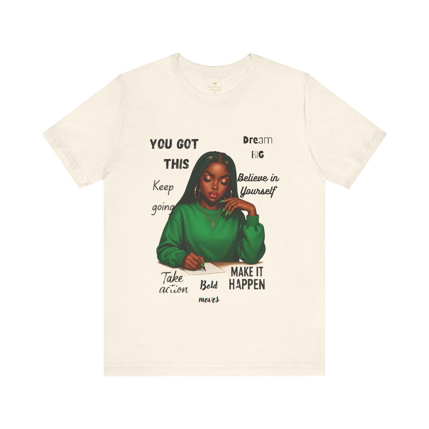 Motivational Graphic Tee