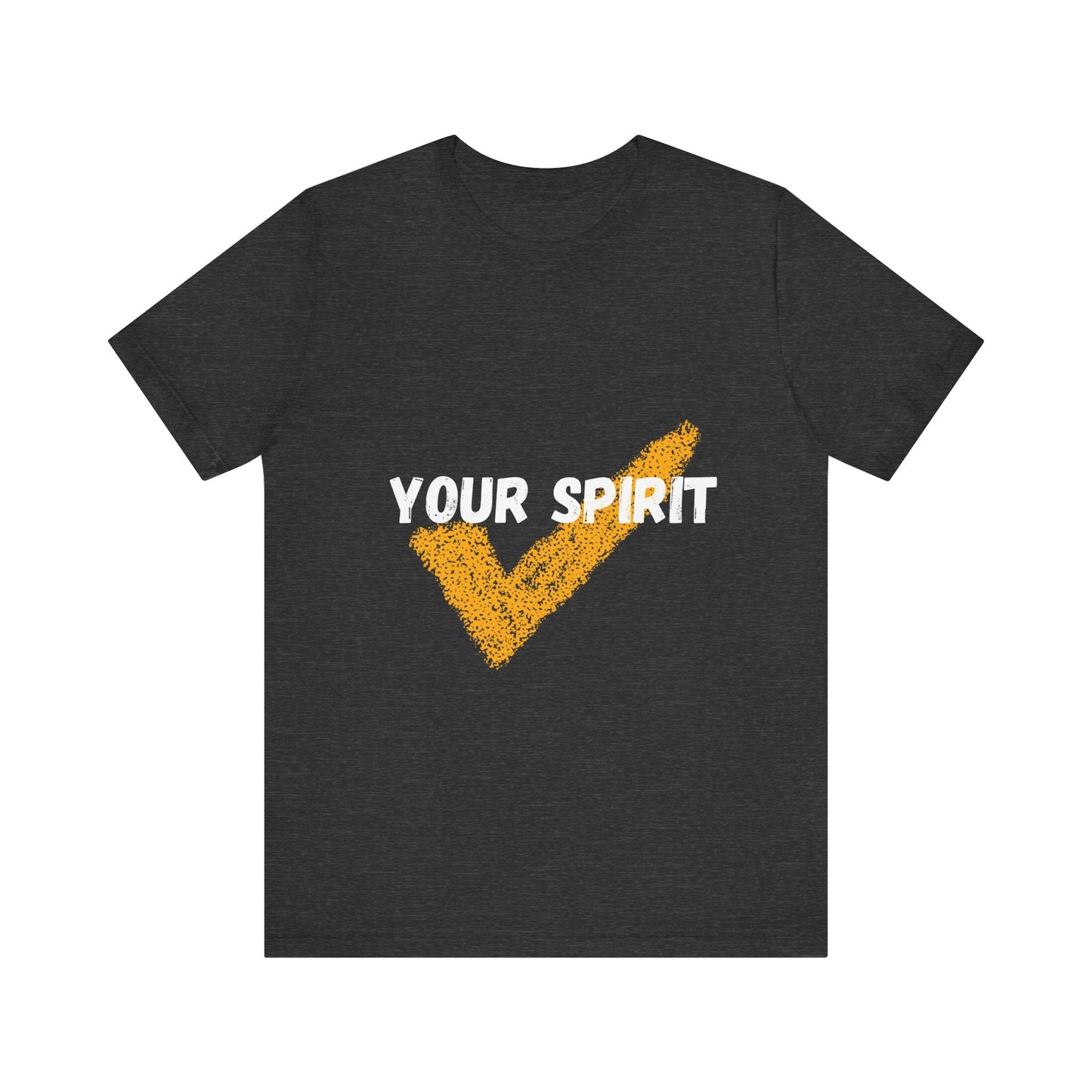 Check Your Spirit Unisex T-Shirt