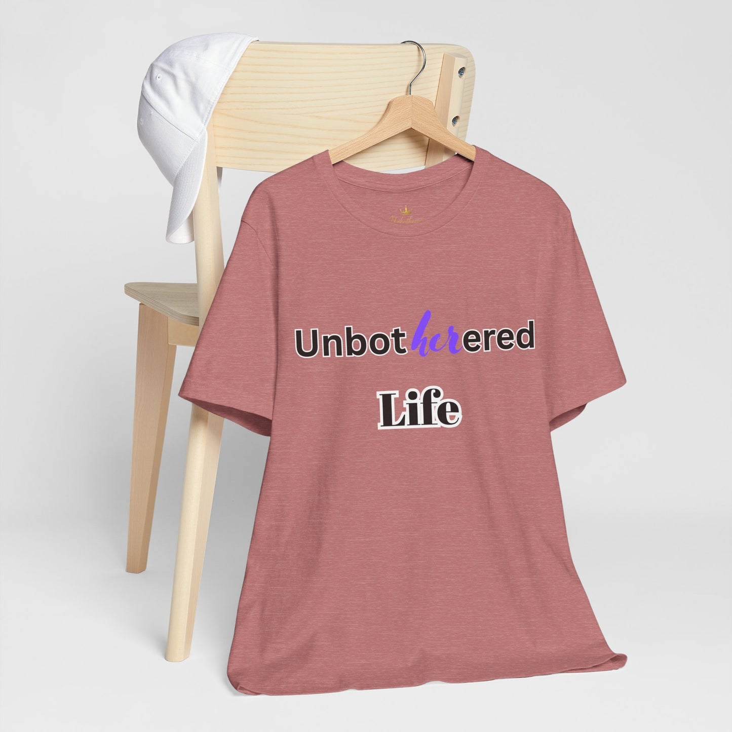 Unbothered Life Tee - Chill Vibe Short Sleeve Shirt, Casual Top, Relaxed Fit, Perfect Gift For Friends, Self-Care Style