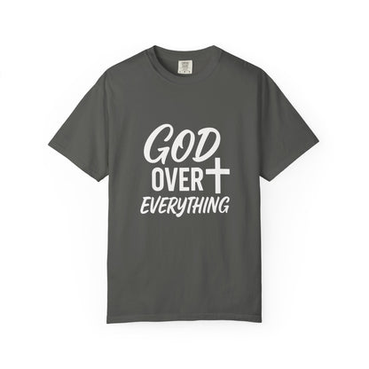God Over Everything Inspirational T-Shirt