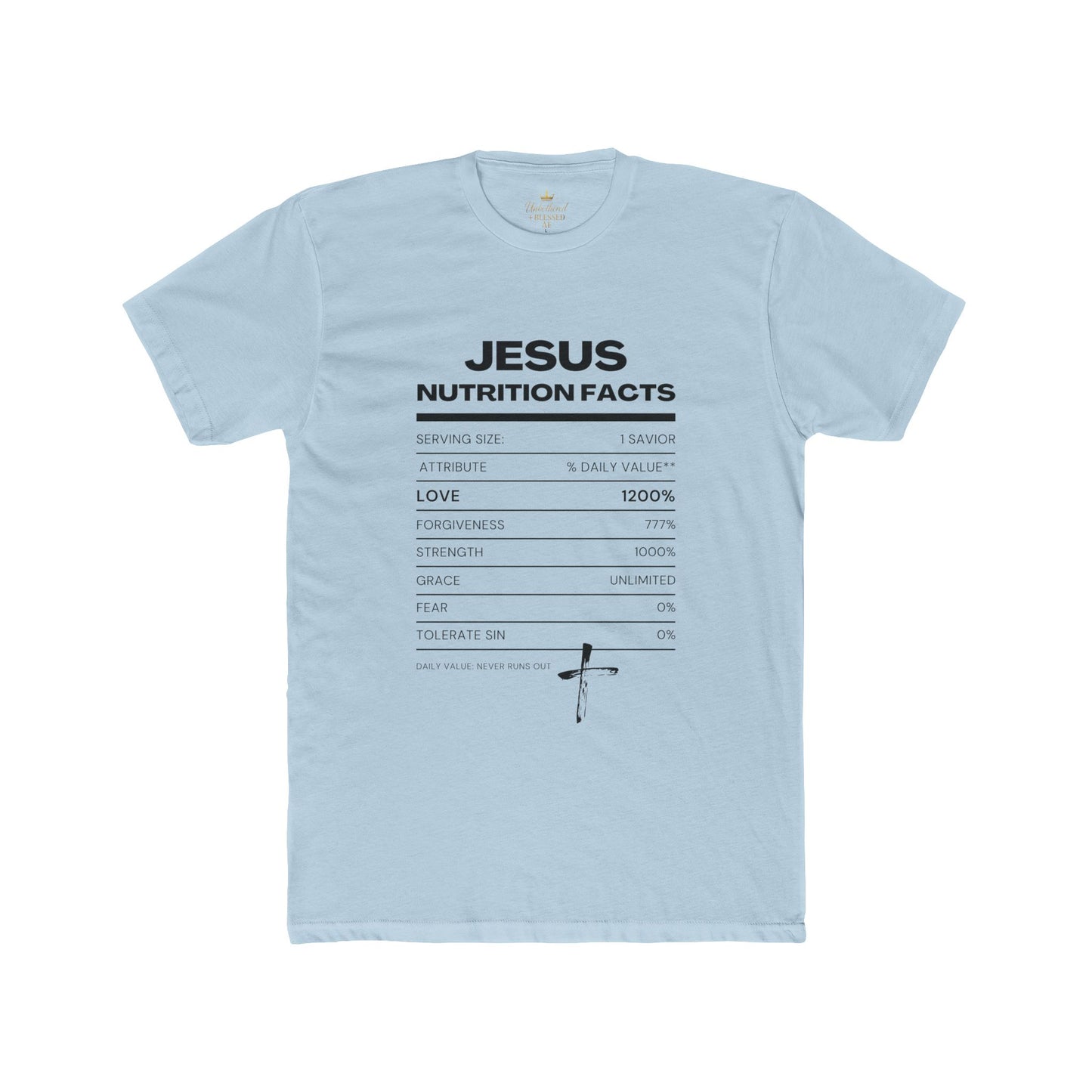Jesus Nutrition Facts Tee