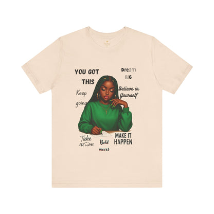 Motivational Graphic Tee