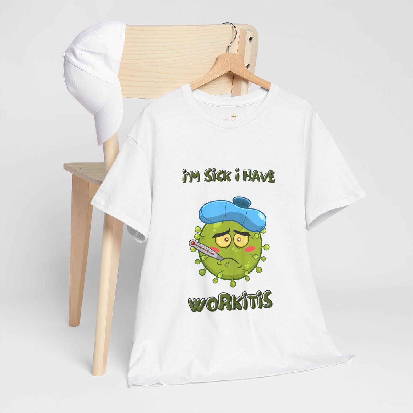 Humorous I'm Sick-
