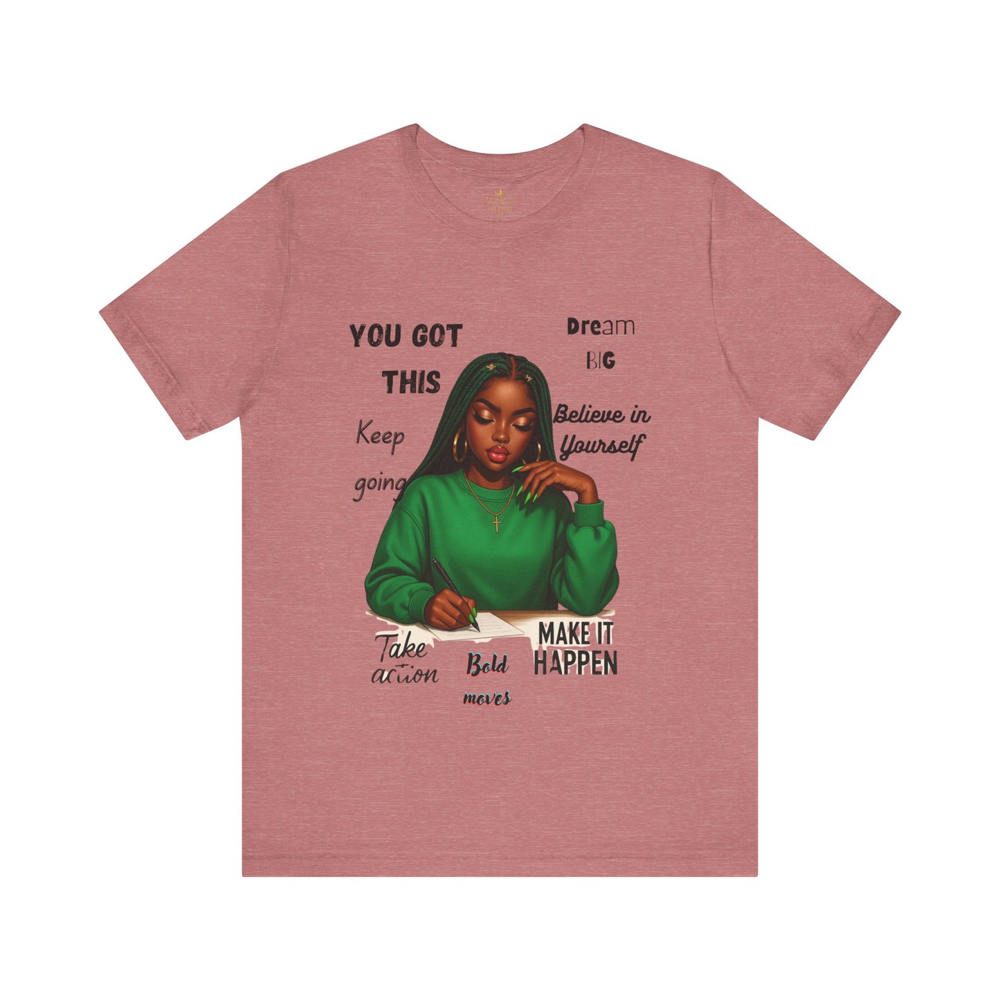 Motivational Graphic Tee