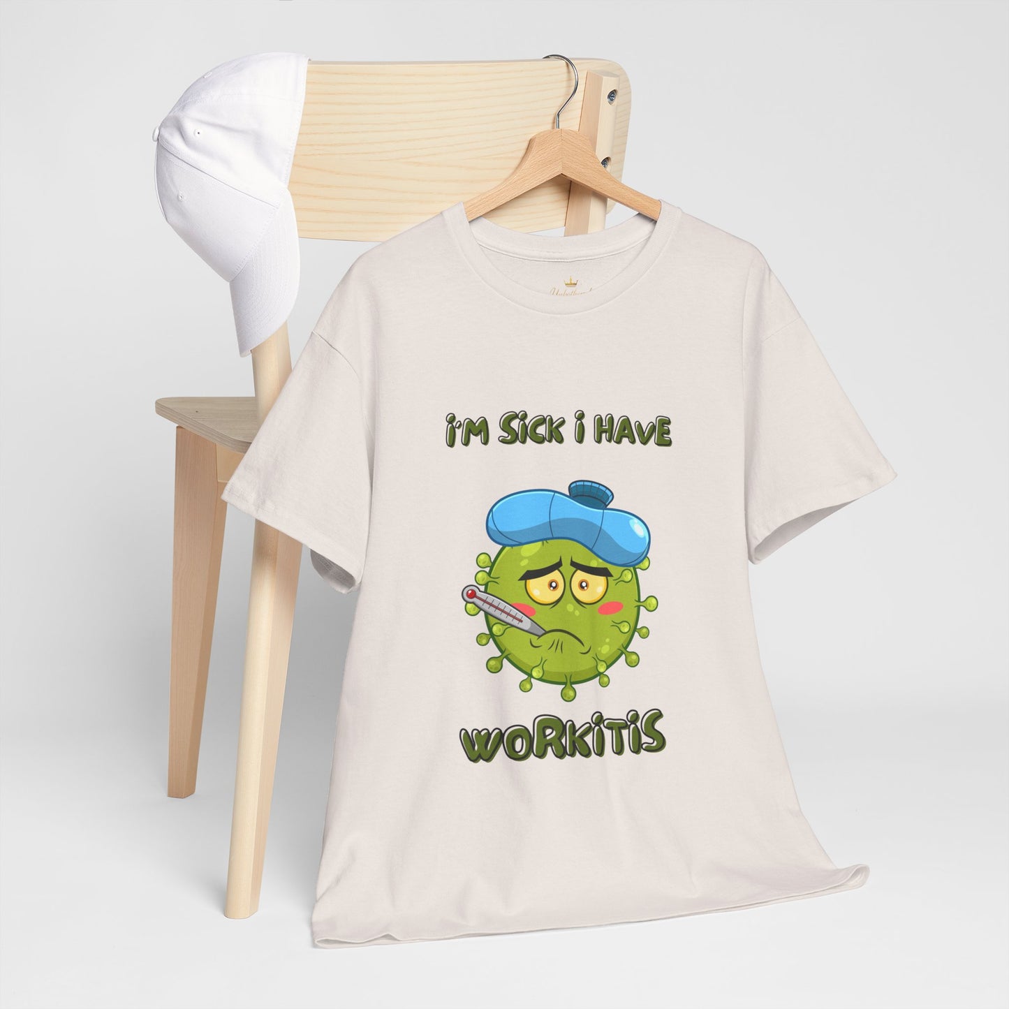 Humorous I'm Sick-