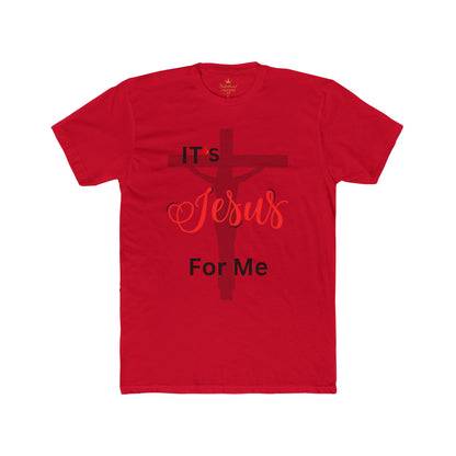 Christian Graphic Tee - It’s Jesus For Me Unisex T-Shirt