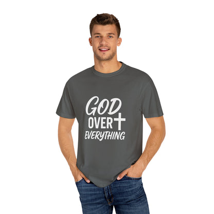 God Over Everything Inspirational T-Shirt