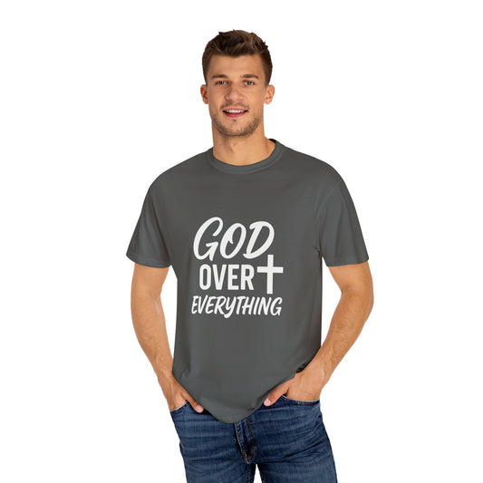 God Over Everything Inspirational T-Shirt