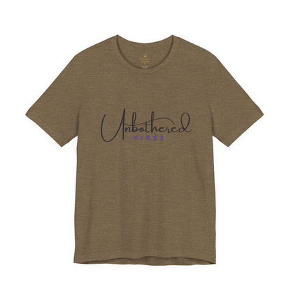 Unbothered Vibes Tee