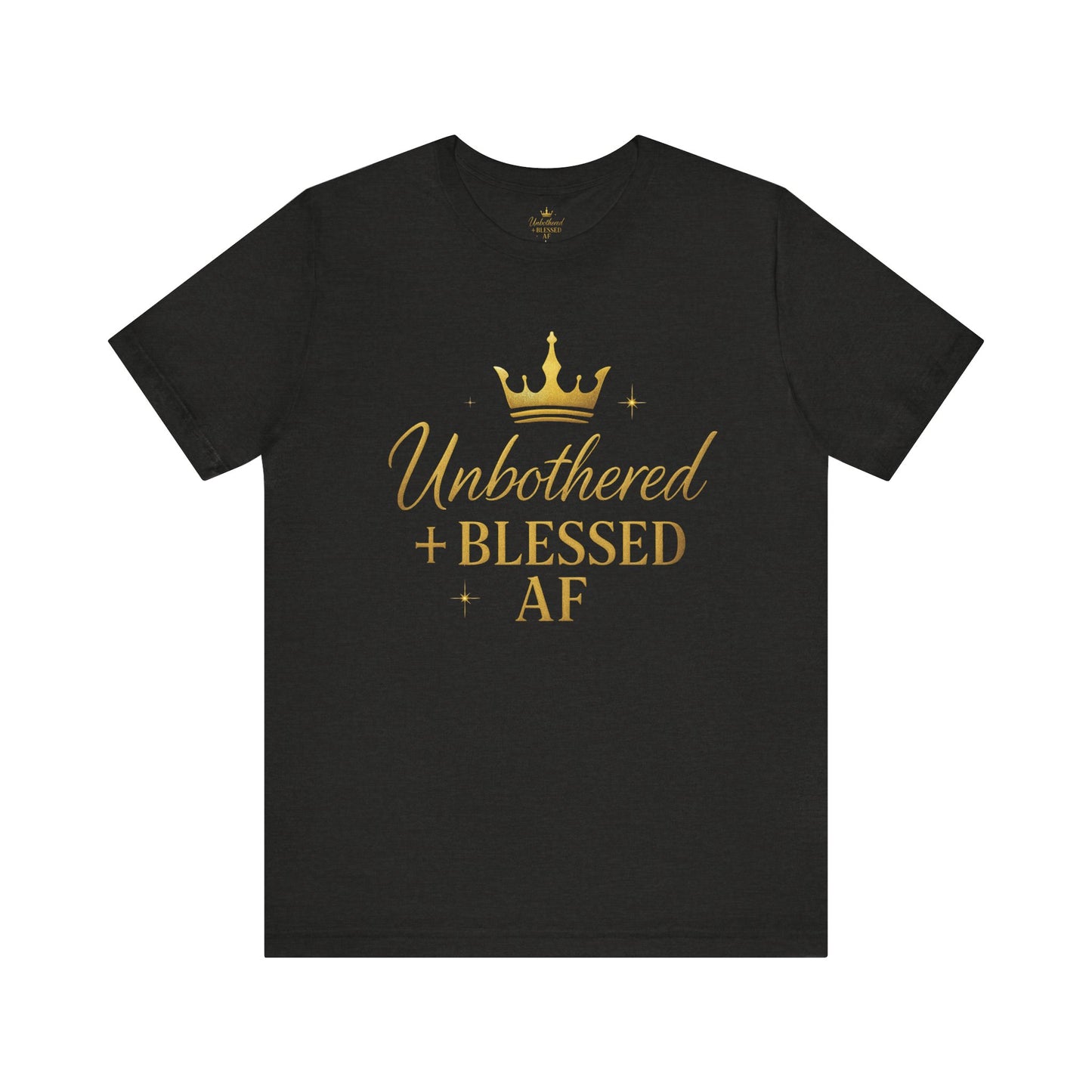 Unbothered & Blessed AF Soft-Style T-Shirt
