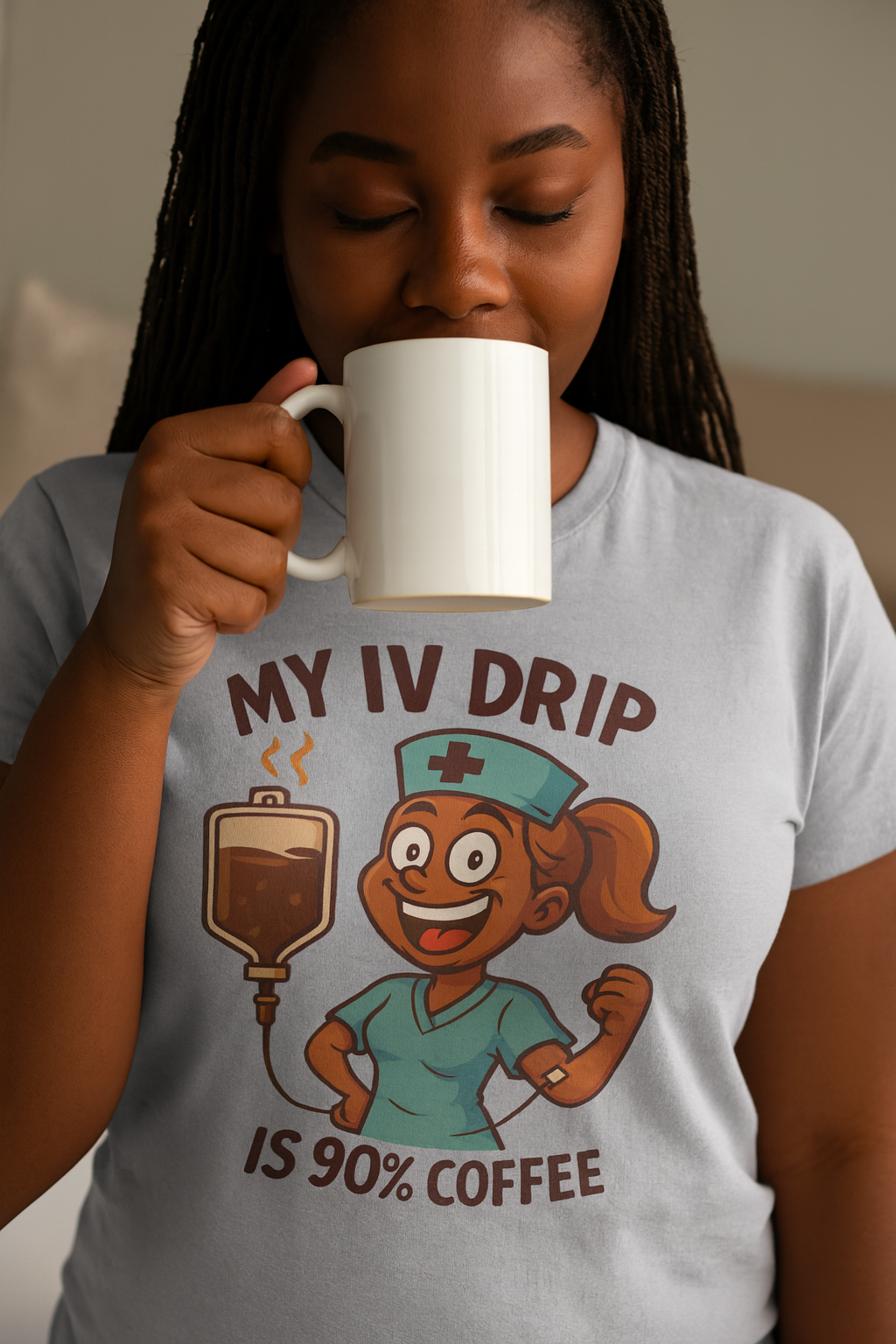 My IV Drip is 90% Coffee