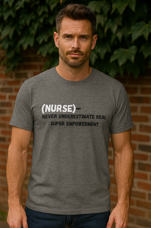 Nurse empowerment Tee black and white writing