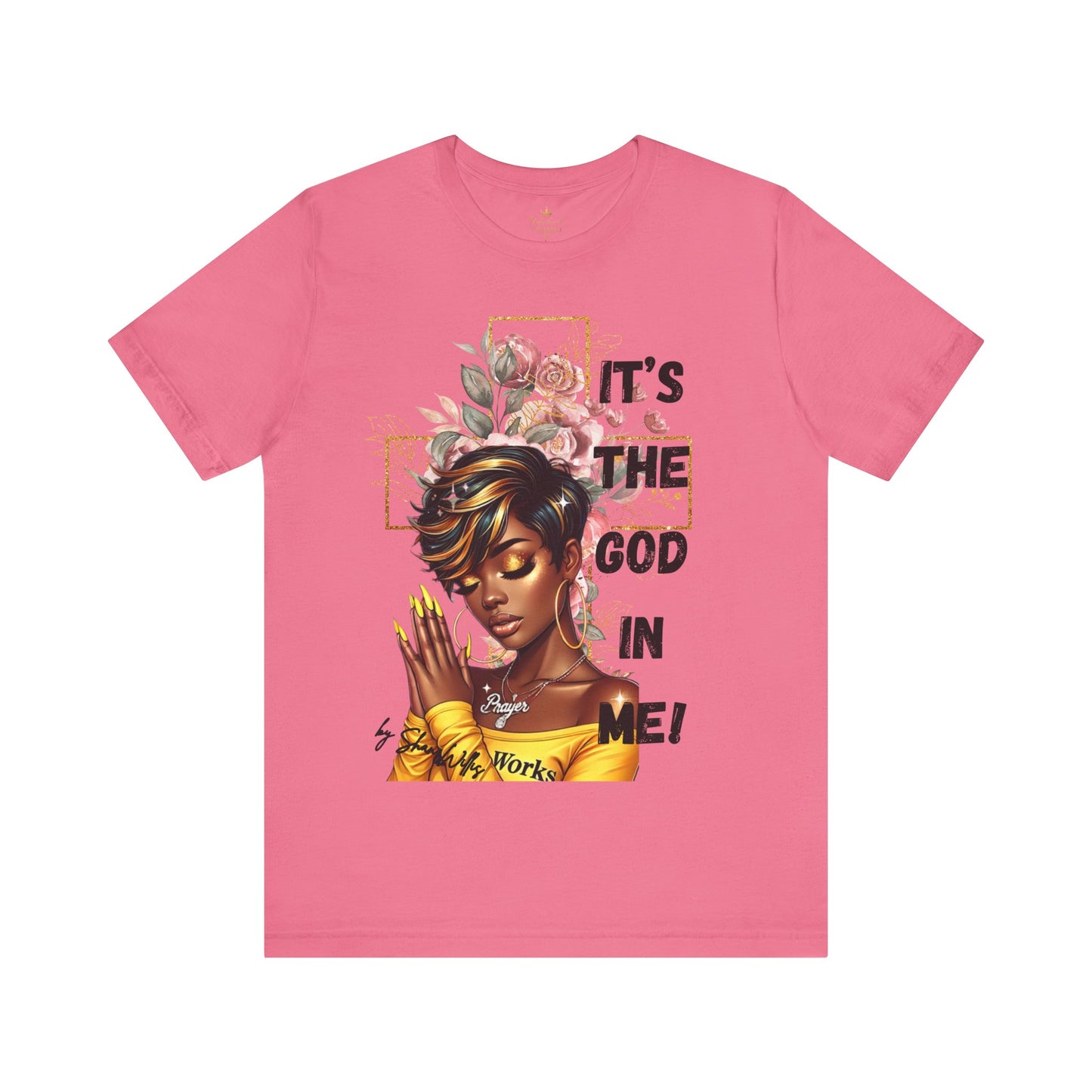 It's The God In Me Tee