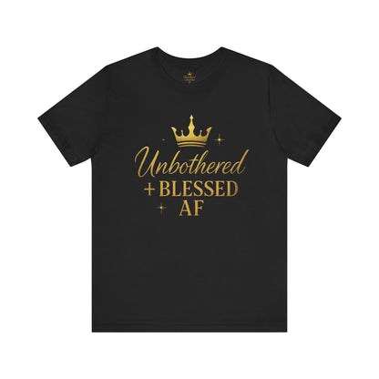 Unbothered & Blessed AF Soft-Style T-Shirt