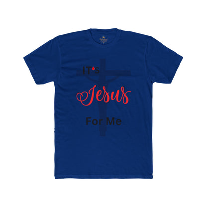 Christian Graphic Tee - It’s Jesus For Me Unisex T-Shirt