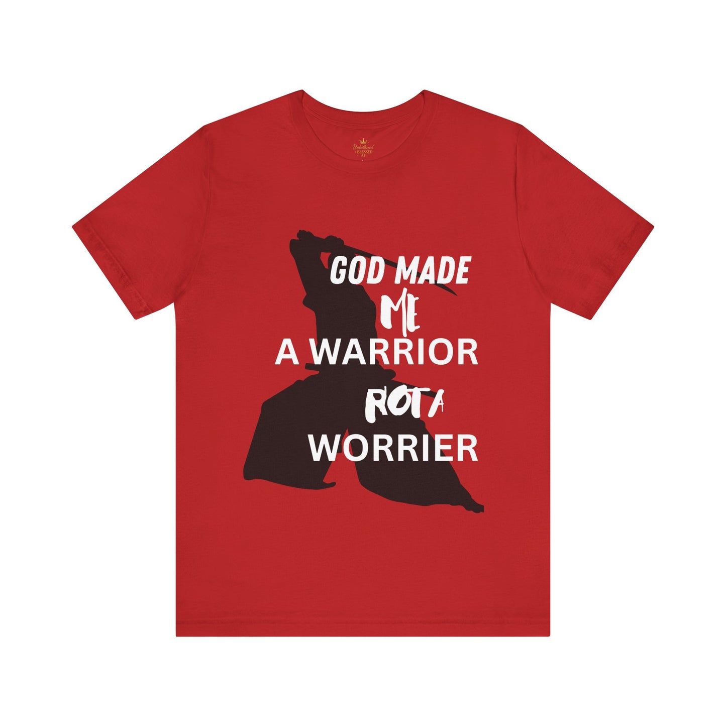 Warrior not Worrier