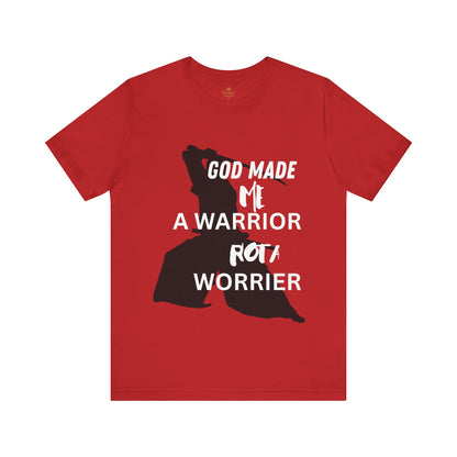 Warrior not Worrier