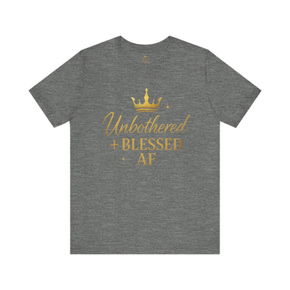 Unbothered & Blessed AF Soft-Style T-Shirt