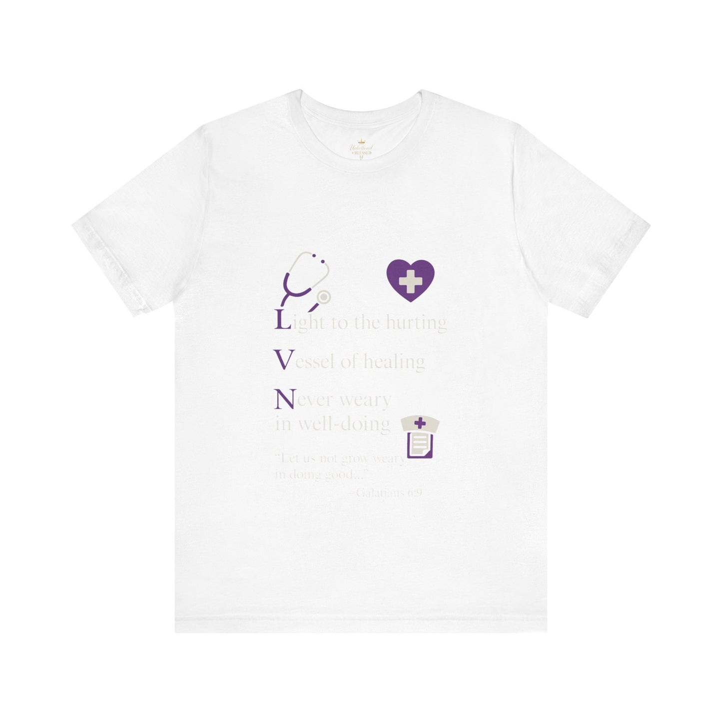 LVN-Nurse Appreciation Tee
