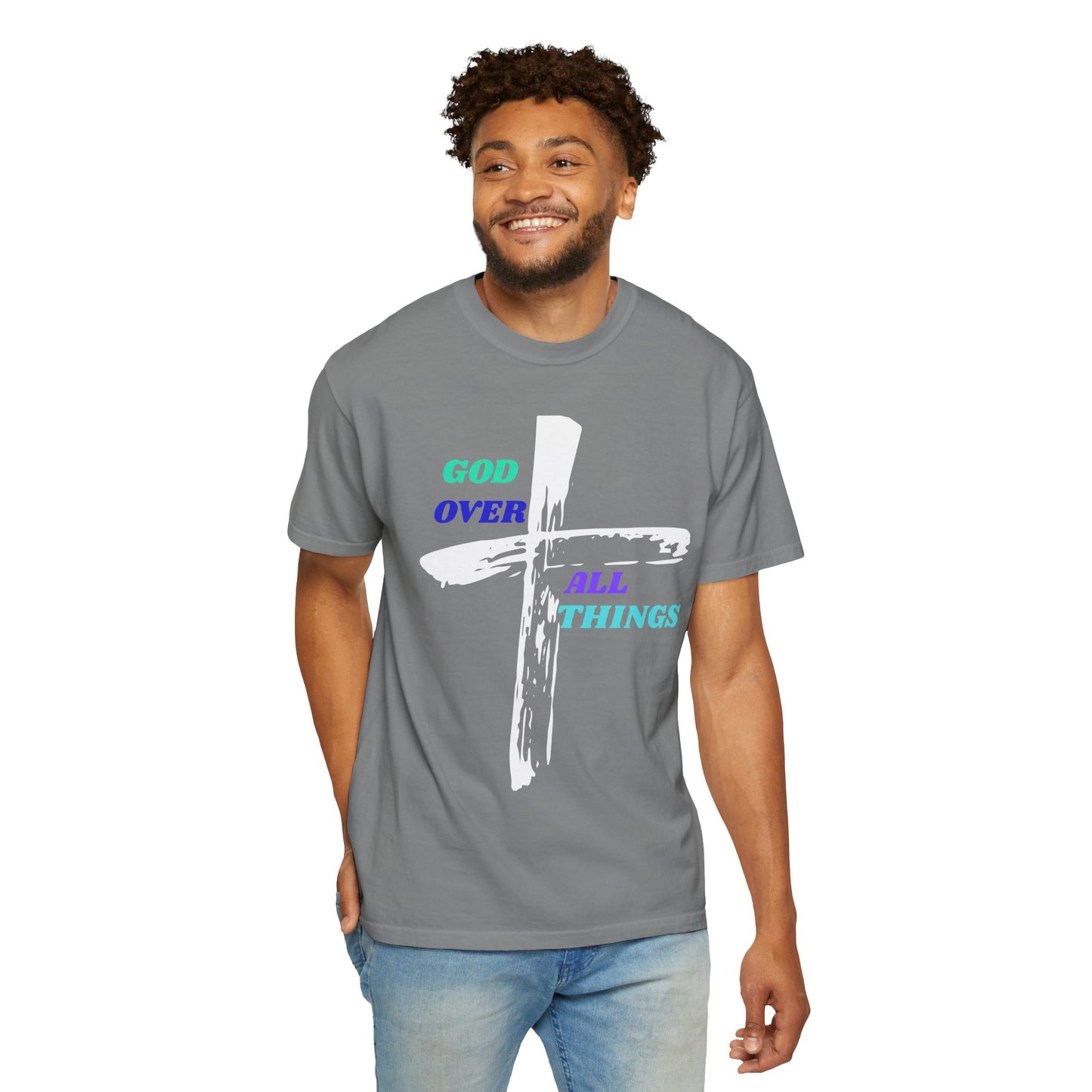 GOD Over All Things Faith-Inspired Tee