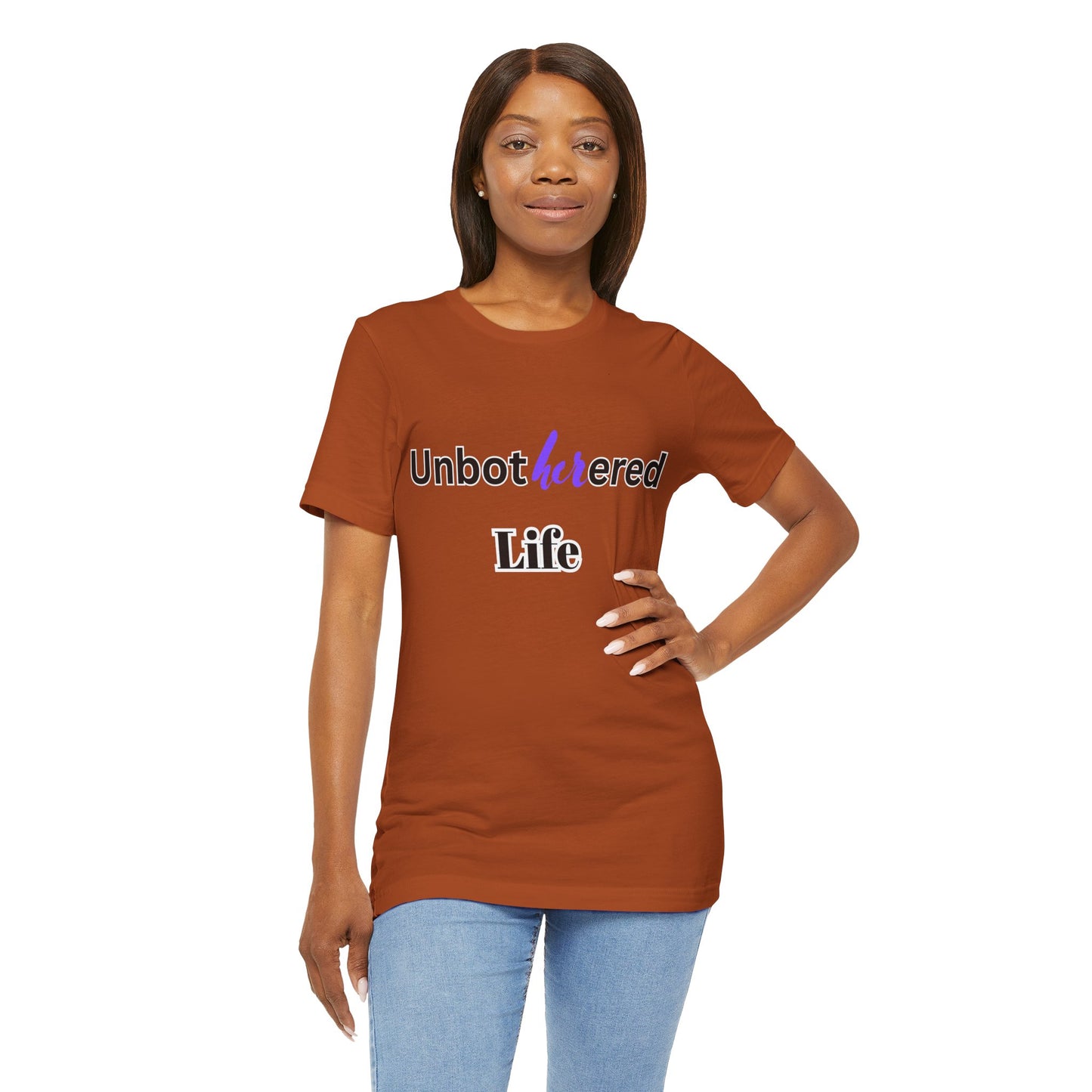 Unbothered Life Tee - Chill Vibe Short Sleeve Shirt, Casual Top, Relaxed Fit, Perfect Gift For Friends, Self-Care Style
