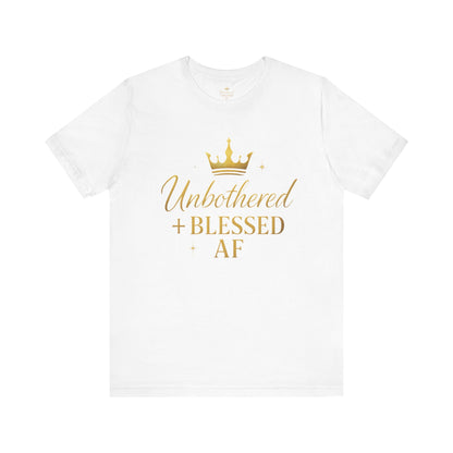Unbothered & Blessed AF Soft-Style T-Shirt