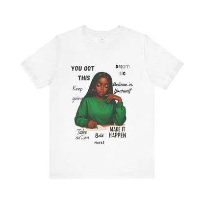 Motivational Graphic Tee