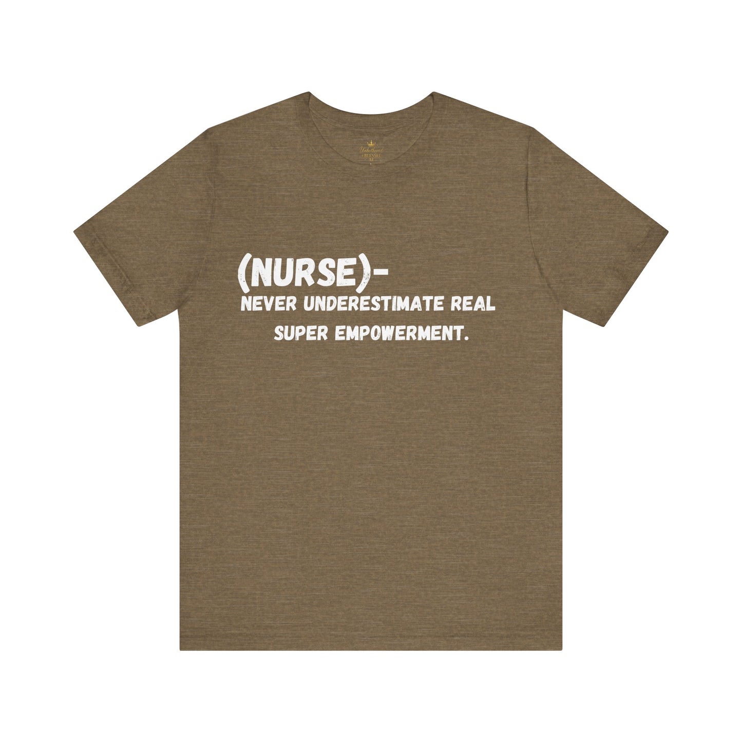 Empowerment Nurse Tee - Unisex Jersey white writing