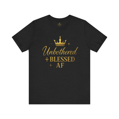 Unbothered & Blessed AF Soft-Style T-Shirt