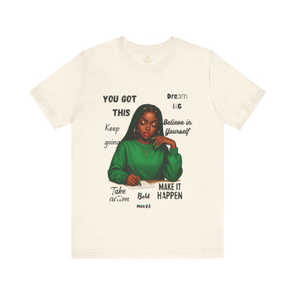 Motivational Graphic Tee