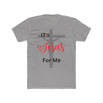 Christian Graphic Tee - It’s Jesus For Me Unisex T-Shirt